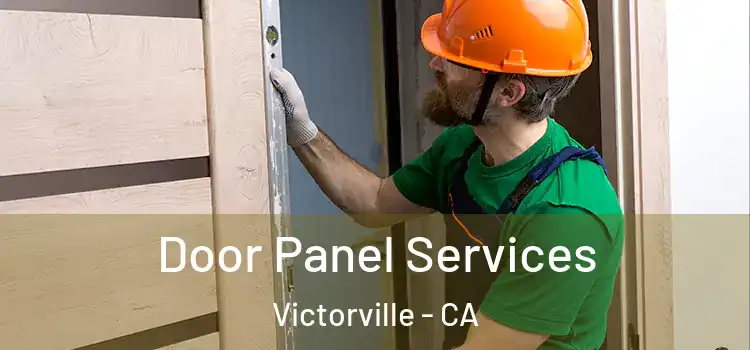 Door Panel Services Victorville - CA