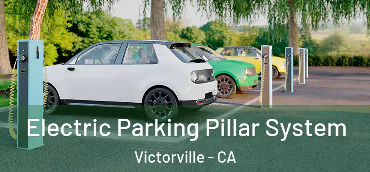  Electric Parking Pillar System Victorville - CA