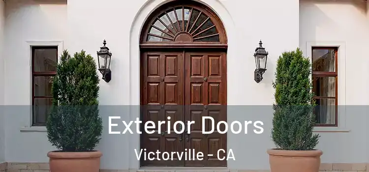 Exterior Doors Victorville - CA