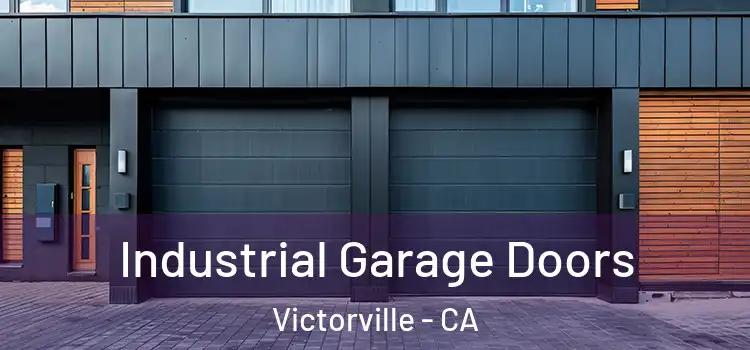  Industrial Garage Doors Victorville - CA