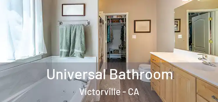 Universal Bathroom Victorville - CA
