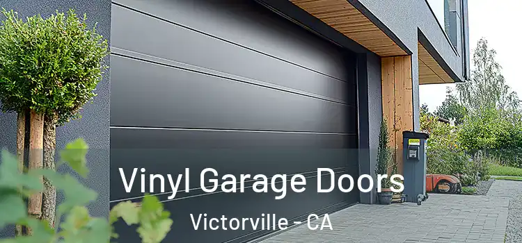 Vinyl Garage Doors Victorville - CA